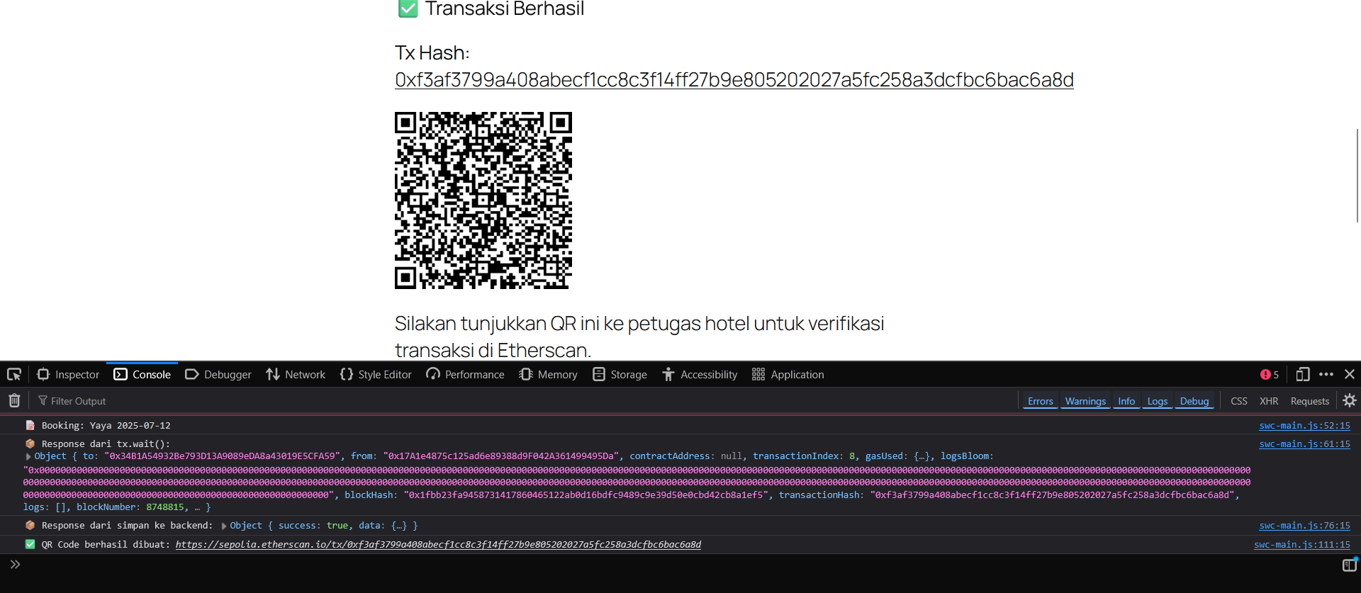Setiap transaksi menghasilkan QR Code yang dapat dipindai oleh pengguna untuk melihat bukti transaksi di blockchain tanpa login.